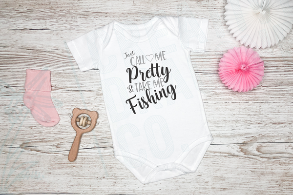 Just Call Me Pretty and Take Me Fishing Onesie